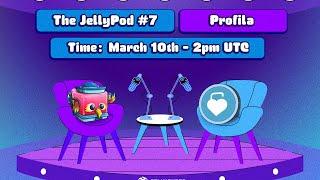 JellyPod #7 - Profila: Web 3 Digital Relationships & Marketing Platform