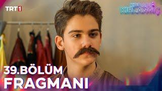 Kod Adı Kırlangıç 39. Bölüm Fragmanı @trt1