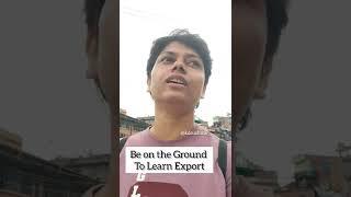 Learn Export on the Ground I KDSushma