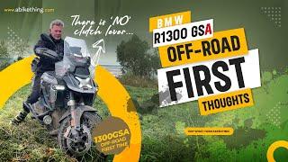 BMW R1300GSA Off Road With ASA (No Clutch)