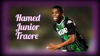 Hamed Junior Traore Skill, Goal and Assist