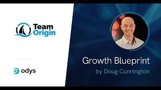 TeamOrigin.com growth blueprint by @DougCunnington