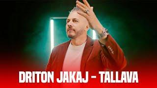 Driton Jakaj - Tallava