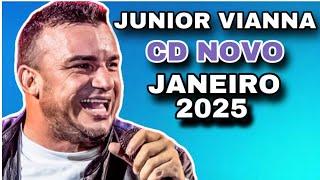 JUNIOR VIANNA JANEIRO 2025 ( MÚSICAS NOVAS ) REPERTÓRIO NOVO VAQUERINHA DA HORA