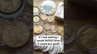 If I had nothing, I would Buy GOLD NOT silver! #gold #silver