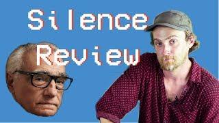 Silence Review - "IS THERE AN ECHO?!" - philscreen