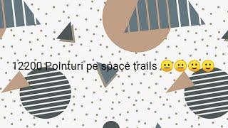 12200 Pointuri pe space trails 