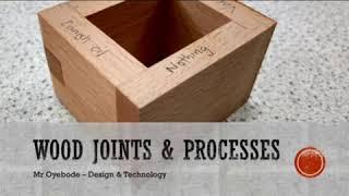 DESIGN TECHNOLOGY RESOURCES: WOOD JOINTS PRACTICAL LESSON