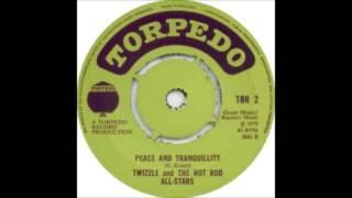 Twizzle and the Hot Rod Allstars  - Peace and tranquility