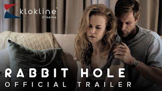 2010 Rabbit Hole  Official Trailer 1 HD   Lionsgate