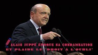 #Exclusive : Alain Juppé évoque sa condamnation et plaide le "droit à l'oubli"