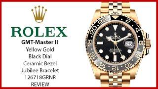 ▶ Rolex GMT-Master II Yellow Gold Black Dial Jubilee Bracelet 126718GRNR - REVIEW