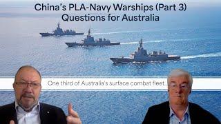 Saul Eslake with Rowan Moffitt: China PLA-N Warships - Questions for Australia (part 3) FULL EPISODE