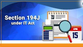 Summary of section 194J of Income Tax Act #finance #incometax #tax #charteredaccountant #icai