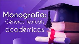 Gêneros textuais acadêmicos | Monografia - Brasil Escola