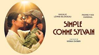 Simple comme Sylvain | Comédie | Drame | Romance | Film Complet en Français