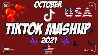 Tiktok Mashup OCTOBER 2021  (Not Clean) 