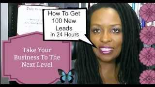 How To Generate 100 New Leads In 24 Hours  Lead Generation