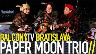 PAPER MOON TRIO - VIANOČNÁ (CHRISTMAS SONG) (BalconyTV)