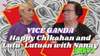 Happy Chikahan and Lutu-Lutuan with Nanay (PART 2) | VICE GANDA