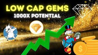 BEST Low Cap Altcoin GEMS! - Cryptos With EXPLOSIVE Upside To Buy NOW?! 1000X Potential