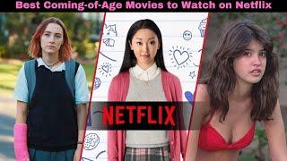 Worldfree4u Hollywood Coming-of-Age Movies to Watch on Netflix