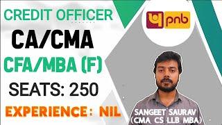 Freshers CA, CMA, CFA, MBA (Finance) Vacancies in PNB (Govt./PSU/PSB)