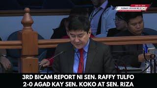 3RD BICAM REPORT NI SEN. RAFFY TULFO 2-0 AGAD KAY SEN. KOKO AT SEN. RIZA