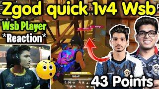 Zgoat Quick 1v4 Wsb  Wsb player shocked reaction  Shadow 43 points in 1 match 