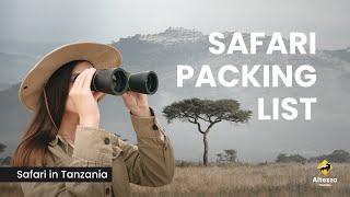 What to Pack for a Tanzania Safari | Altezza Travel