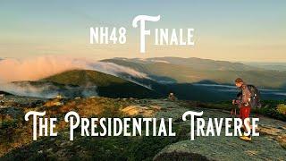 NH48: The Presidential Traverse - The Rooftop of New England