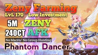 Zeny Farming Ragnarok M 2.0 | Phantom Dancer 5m 240CT [No Macro/ No Group Hunting]