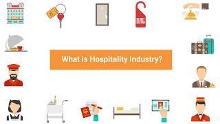 What is Hospitality Industry? - Career Prospects, Growth and Duties