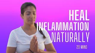 20 Minutes to Heal Inflammation & Fibromyalgia Naturally