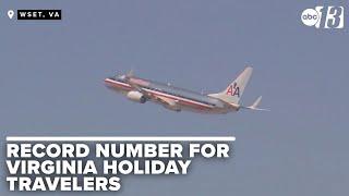 Record number of Virginians to travel this holiday, AAA advises early airport arrival