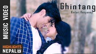 Ghintang - Kedar Neopaney Ft. Anish & Rachana | New Nepali Music Video 2018/2075