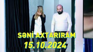 Səni axtarıram 15.10.2024 Tam veriliş / Seni axtariram 15.10.2024