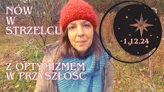 1.12.24  Nów Księżyca w Strzelcu  Przebudzenie do Radości | Free Flow