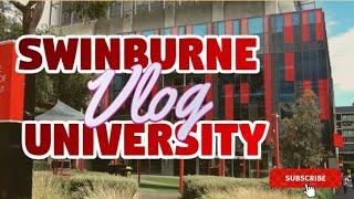 SWINBURNE UNIVERSITY VLOG | MELBOURNE | AUSTRALIA