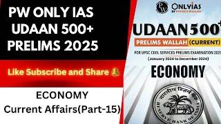 ONLY IAS UDAAN 500+ CURRENT AFFAIRS ECONOMY(PART-14)| UPSC PRELIMS 2025 #UPSCCURRENTAFFAIRS #economy