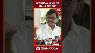 'We Know Minds of the People of Maharashtra': Sanjay Raut | Maharashtra Assembly Election 2024