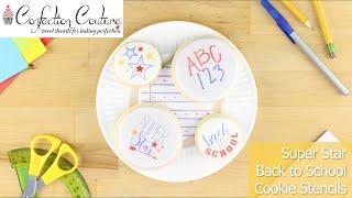 Confection Couture | Super Star Back to School Cookie Stencils