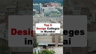 Top 5 Design College in Mumbai | List of Top 5 Design College in Mumbai | Design College in Mumbai