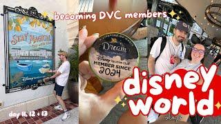 WALT DISNEY WORLD VLOG!  DAYS 11, 12 & 13 | JOINING DVC! TRIP TO EPCOT, RIDING FOP + OFF SITE FUN!