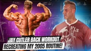 JAY CUTLER’S 2005 BACK ROUTINE | A LEGENDARY WORKOUT REBORN