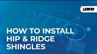 How to Install Hip and Ridge Shingles – IKO Blueprint for Roofing