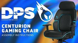 DPS Centurion Gaming Chair Assembly Instructions