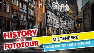 MILTENBERG AM MAIN - Geschichte | Tipps | Fotografieren