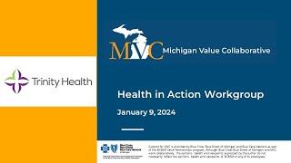 MVC Health in Action Workgroup 01.09.24: Belinda Dokic, Trinity Health