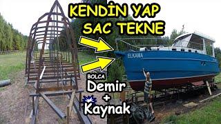 Sac Tekne Nasıl Yapılır ? Kaynakçılar Dikkat ! Tek Başına Bahçede Sac Teknesini Yapan Aile